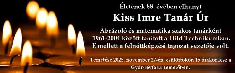Gyászhír - Elhunyt Kiss Imre Tanár Úr