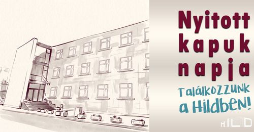 Nyitott kapuk napja a Hildben - Várjuk az érdeklődőket!